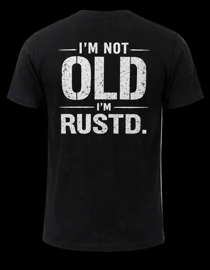 I’m not old. Tee - Black